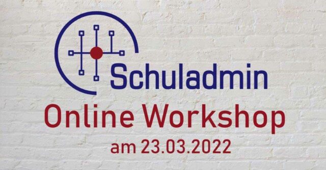 Kostenloser Schuladmin Online Workshop